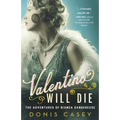 Valentino Will Die - Paperback