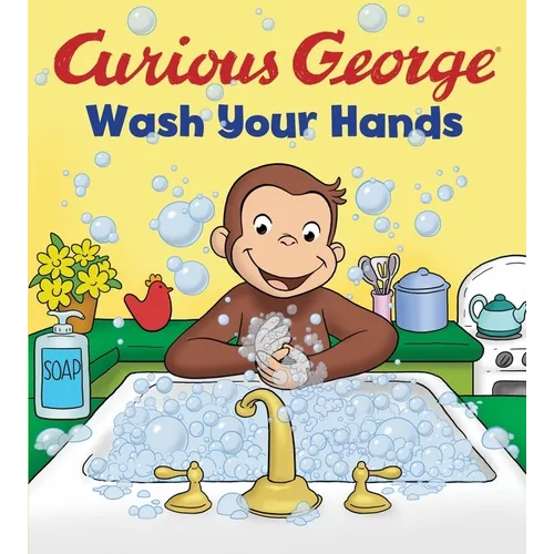 Curious George: Wash Your Hands - Board Book