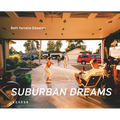 Suburban Dreams - Hardcover