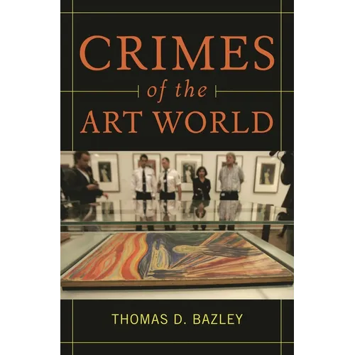 Crimes of the Art World - Hardcover