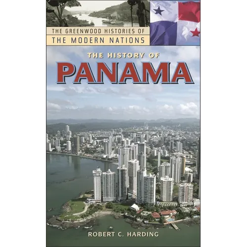 The History of Panama - Hardcover