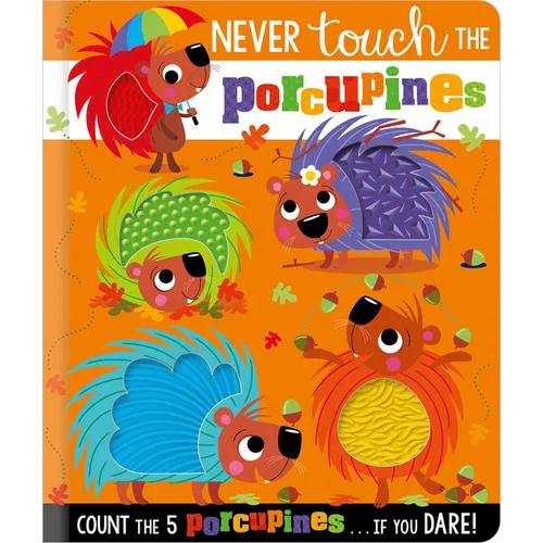 Never Touch the Porcupines - Paperback