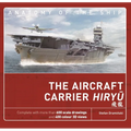 The Aircraft Carrier Hiryu - Hardcover