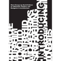 Introducing: Short Essays on Influential Thinkers and Designers in Architecture - Paperback