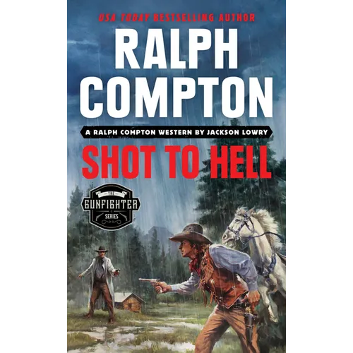 Ralph Compton Shot to Hell - Mass Market Paperbound