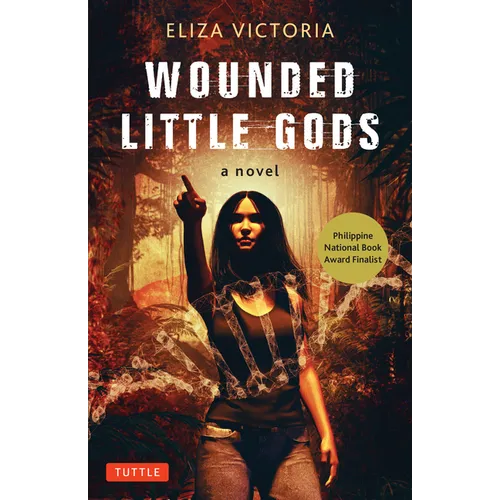 Wounded Little Gods - Hardcover