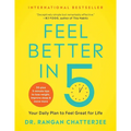 Feel Better in 5: Your Daily Plan to Feel Great for Life - Paperback