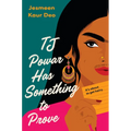 TJ Powar Has Something to Prove - Hardcover
