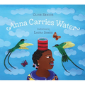 Anna Carries Water - Hardcover