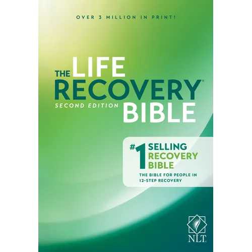 The Life Recovery Bible NLT - Hardcover