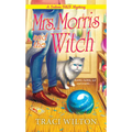 Mrs. Morris and the Witch - Mass Market Paperbound