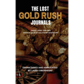 The Lost Gold Rush Journals: Daniel Jenks 1849-1865 - Hardcover
