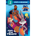 Join the Team! (Space Jam: A New Legacy) - Paperback