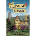 The Limestone Manor - Paperback