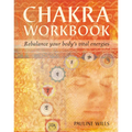 Chakra Workbook: Rebalance Your Body's Vital Energies - Paperback