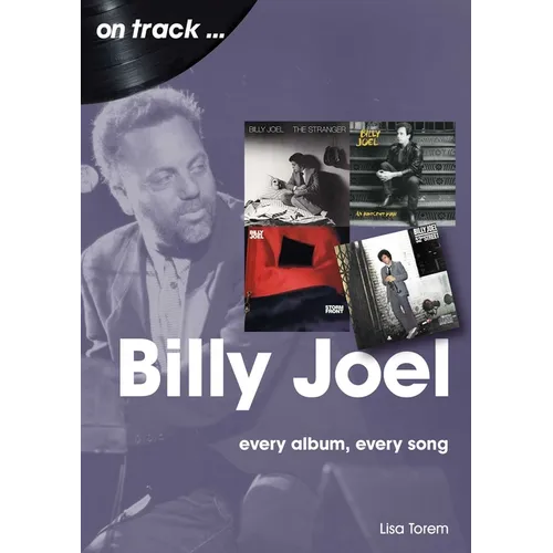 Billy Joel: Every Album Every Song - Paperback