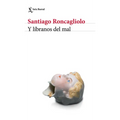 Y Líbranos del Mal - Paperback