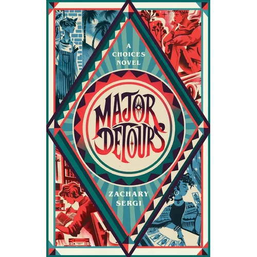 Major Detours: A Choices Novel - Hardcover