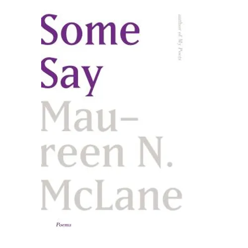 Some Say: Poems - Paperback