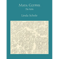 Maya Glyphs: The Verbs - Paperback