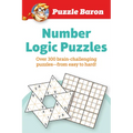 Puzzle Baron's Number Logic Puzzles: Over 300 Brain-Challenging Puzzles-From Easy to Hard - Paperback