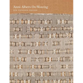 On Weaving: New Expanded Edition - Hardcover