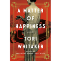 A Matter of Happiness - Paperback