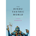 The Hindu Tantric World: An Overview - Paperback