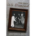 The Year We Danced: A Memoir - Paperback