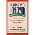 Healing with Homeopathy: The Doctors' Guide - Paperback