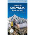 Walking Chamonix Mont Blanc - Paperback