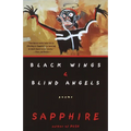 Black Wings & Blind Angels: Poems - Paperback