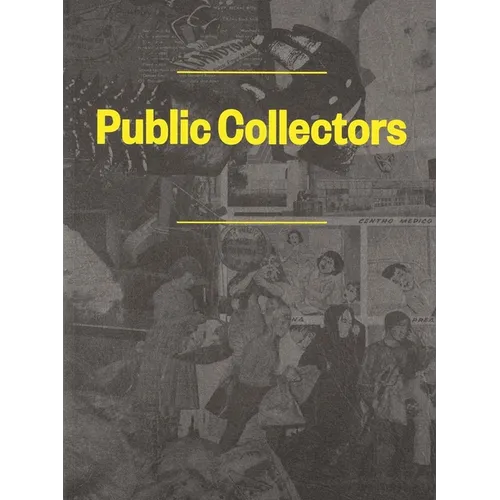 Public Collectors - Paperback