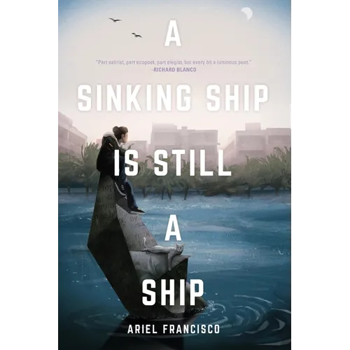 A Sinking Ship is Still a Ship - Paperback