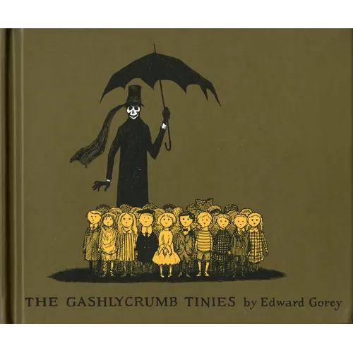 The Gashlycrumb Tinies - Hardcover