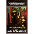 Transmutation: Stories - Paperback