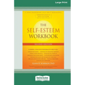 The Self-Esteem Workbook [Large Print 16 Pt Edition] - Paperback
