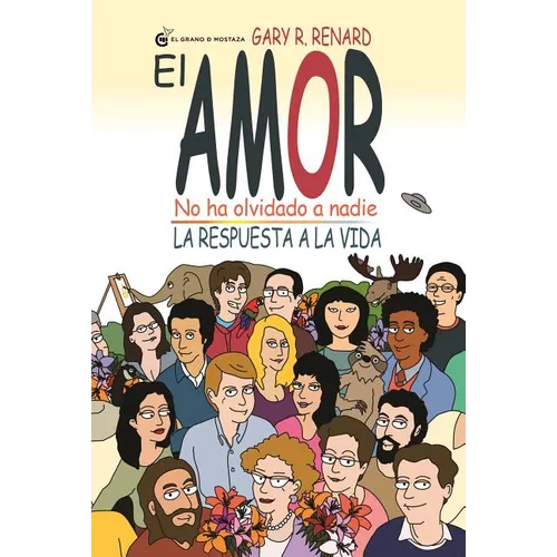 Amor No Ha Olvidado a Nadie, El - Paperback