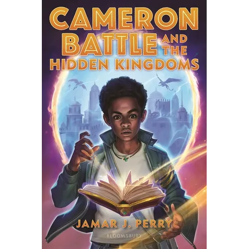 Cameron Battle and the Hidden Kingdoms - Hardcover