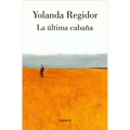 La Última Cabaña / The Last Cabin - Paperback