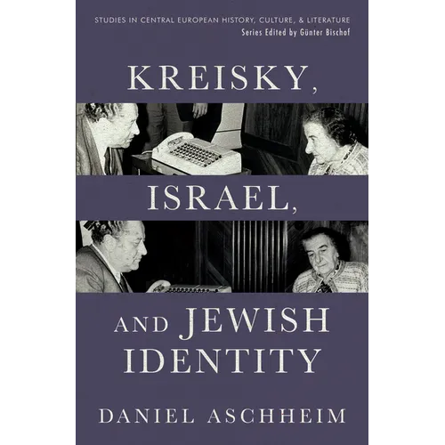 Kreisky, Israel, and Jewish Identity - Paperback