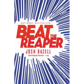 Beat the Reaper - Paperback
