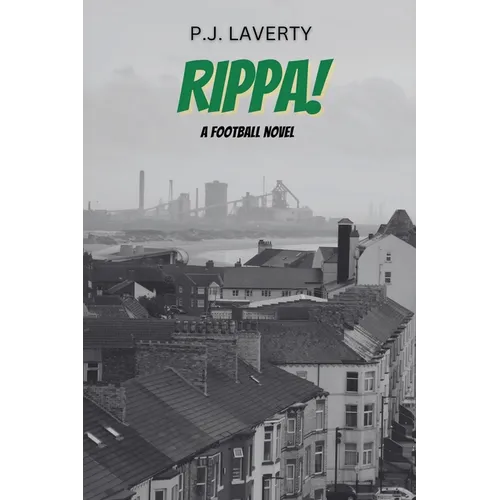 Rippa!: A Football Novel - Paperback