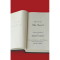 The Art of the Novel: Critical Prefaces - Paperback