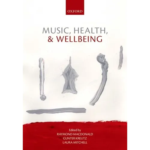 Music, Health & Wellbeing P - Paperback
