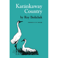 Karánkaway Country - Paperback