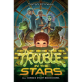 Trouble in the Stars - Hardcover