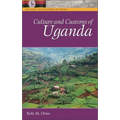 Culture and Customs of Uganda - Hardcover