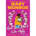 God Still Don't Like Ugly - Paperback