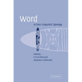 Word: A Cross-Linguistic Typology - Paperback